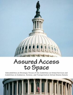 Assured Access To Space