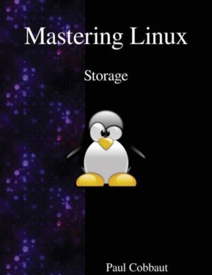 Mastering Linux - Storage