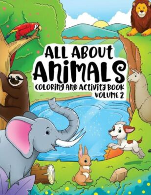 All About Animals Coloring Books For Kids & Toddlers Children Children Acti...