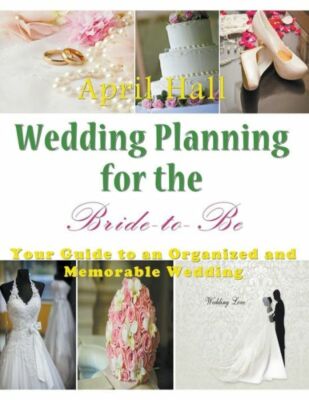 Wedding Planning For The Bride-To-Be (Large Print)