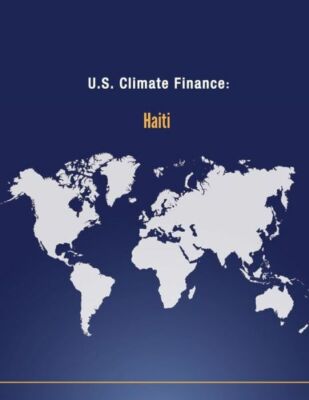 U S  Climate Finance: Haiti