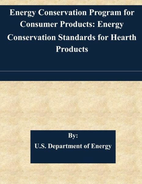 Energy Conservation Program For Consumer Products: Energy Conservation Stan...
