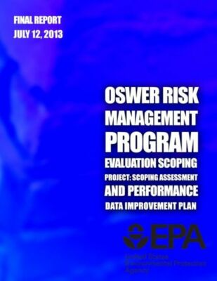 Oswer Risk Management Program Evaluation Scoping Project: Scoping Assessmen...