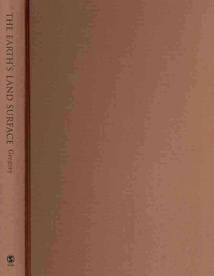 Earth's Land Surface : Landforms and Processes in Geomorphology, Hardcover by...