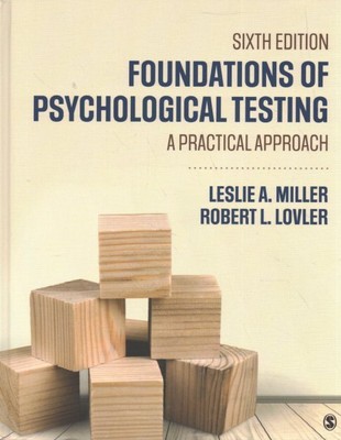 Foundations of Psychological Testing : A Practical Approach, Hardcover by Mil...