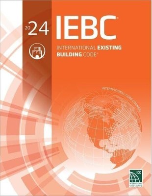 IEBC 2024: International Existing Building Code