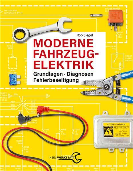 Moderne KFZ-Elektrik Grundlagen Diagnose Fehlerbeseitigung Reparatur - Buch book
