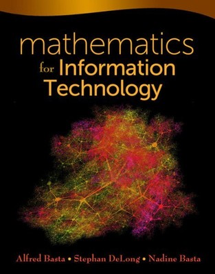 Mathematics for Information Technology, Paperback by Basta, Alfred; Delong, S...