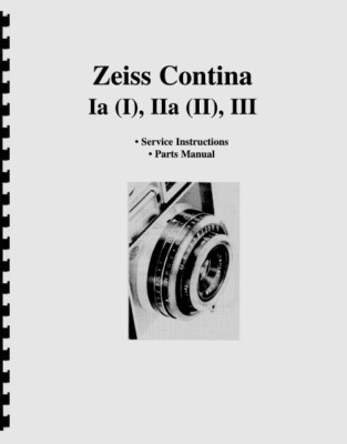 Zeiss Contina Ia (I), IIa (II), III Cameras (1955-1956) Service & Repair Manual