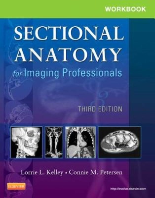 Workbook for Sectional Anatomy for Imaging Professionals, 3e - ACCEPTABLE