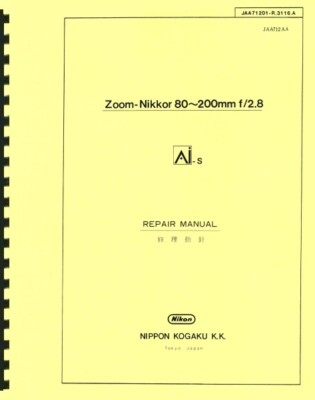 Nikon Zoom Nikkor 80-200mm F2.8 Ai-S (1982) Service & Repair Manual Reprint