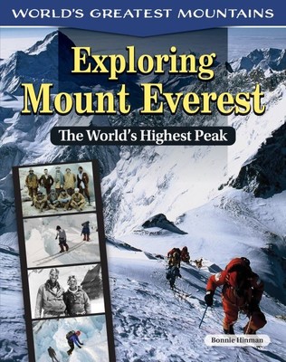 Exploring Mount Everest : The World's Highest Peak, Paperback by Hinman, Bonn...