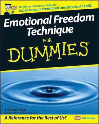 Emotional Freedom Technique For Dummies, Paperback by Fone, Helena, Brand New...