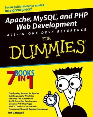 Apache, Mysql, and Php Web Development All-In-One Desk Reference for Dummies ...