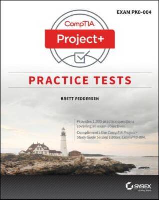 CompTIA Project+ Practice Tests: Exam PK0-004 - Paperback - VERY GOOD