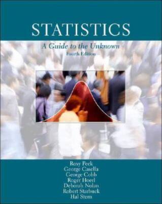 Statistics: A Guide to the Unknown - Paperback By Peck, Roxy - GOOD