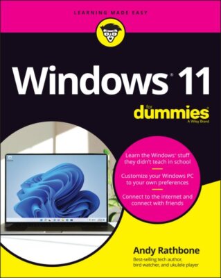 Windows 11 for Dummies, Paperback by Rathbone, Andy, Brand New, Free shipping...