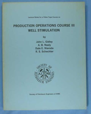 Gidley, John L.; A.B. Neely; Dale E. Nierode; R.S. Schechter: Lecture Notes for