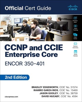 Ccnp and Ccie Enterprise Core Encor 350-401 Official Cert Guide, Paperback by...