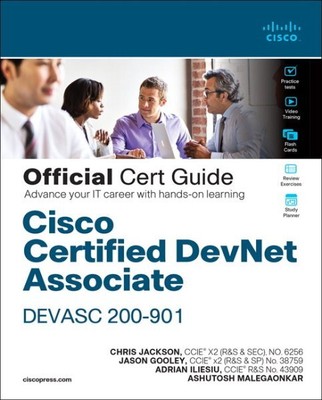 Cisco Certified Devnet Associate Devasc 200-901 Official Cert Guide, Hardcove...
