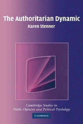 Authoritarian Dynamic, Paperback by Stenner, Karen, Brand New, Free shipping ...