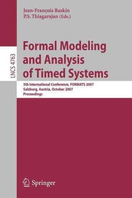 Formal Modeling and Analysis of Timed Systems : 5th International Conference,...