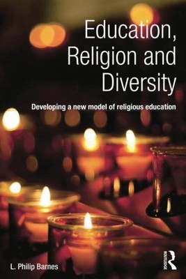 Education, Religion and Diversity : Developing a new model of religious educa...