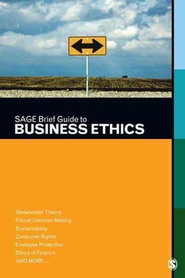 Sage Brief Guide to Business Ethics, Paperback by Sage Publications Inc. (COR...
