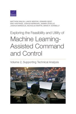 Exploring the Feasibility and Utility of Machine Learning-assisted Command an...