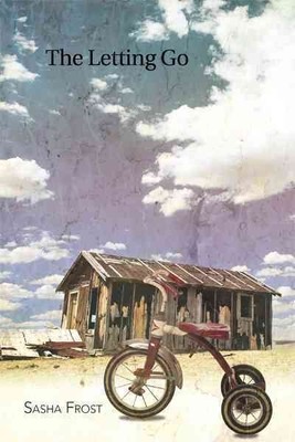 Letting Go, Paperback by Frost, Sasha, Brand New, Free shipping in the US