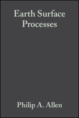 Allen, Philip A. : Earth Surface Processes Highly Rated eBay Seller Great Prices