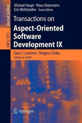 Transactions on Aspect-Oriented Software Development IX, Paperback by Leavens...