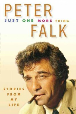 Just One More Thing, Paperback by Falk, Peter, Brand New, Free shipping in th...