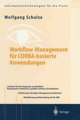Workflow-Management Fur Cobra-Basierte Anwendungen : Systematischer Architekt...