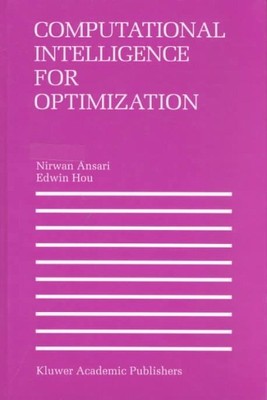 Computational Intelligence for Optimization, Hardcover by Ansari, Nirwan; Hou...