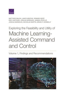 Exploring the Feasibility and Utility of Machine Learning-assisted Command an...