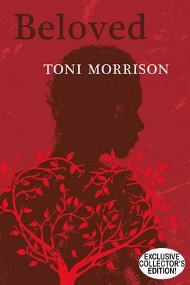 Beloved (Exclusive Collector's Edition) Toni Morrison