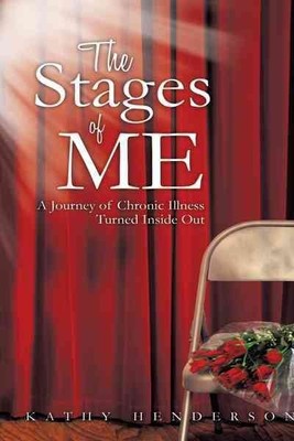 Stages of Me : A Journey of Chronic Illness Turned Inside Out, Paperback by H...