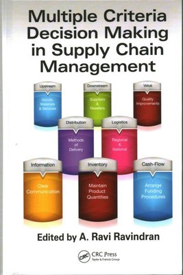 Multiple Criteria Decision Making in Supply Chain Management, Hardcover by Ra...