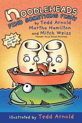 Noodleheads Find Something Fishy, School And Library by Arnold, Tedd; Hamilto...