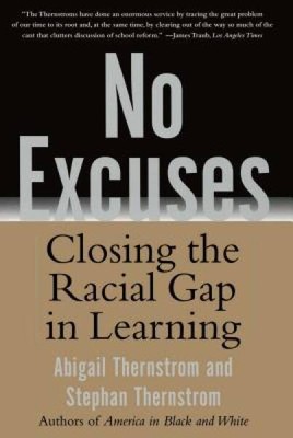 No Excuses: Closing the Racial Gap in Learning - Paperback - ACCEPTABLE
