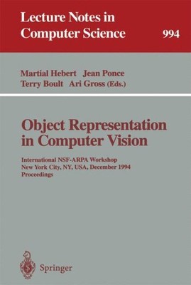 Object Representation in Computer Vision : International Nsf-Arpa Workshop, N...