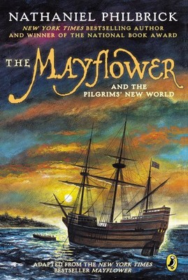 Mayflower and the Pilgrims' New World, Paperback by Philbrick, Nathaniel, Bra...