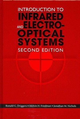 Introduction to Infrared and Electro-Optical Systems, Hardcover by Driggers, ...