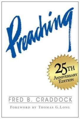 Preaching, Paperback by Craddock, Fred B., Brand New, Free shipping in the US