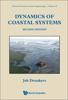 Dynamics of Coastal Systems, Paperback by Dronkers, Job, Brand New, Free ship...