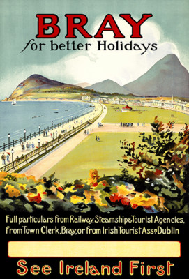 Bray For Better Holidays - See Ireland - Dublin - 1930's - Travel Poster