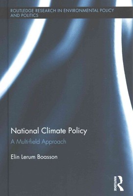 National Climate Policy : A Multi-field Approach, Hardcover by Boasson, Elin ...