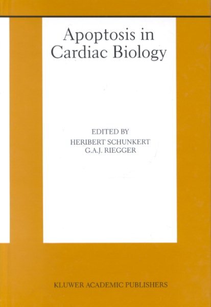 Apoptosis in Cardiac Biology, Hardcover by Schunkert, Heribert (EDT); Riegger...