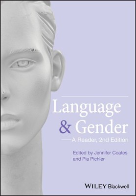 Language and Gender : A Reader, Paperback by Coates, Jennifer (EDT); Pichler,...
